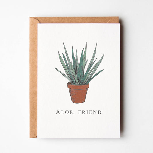 Aloe, Friend - Greeting Card