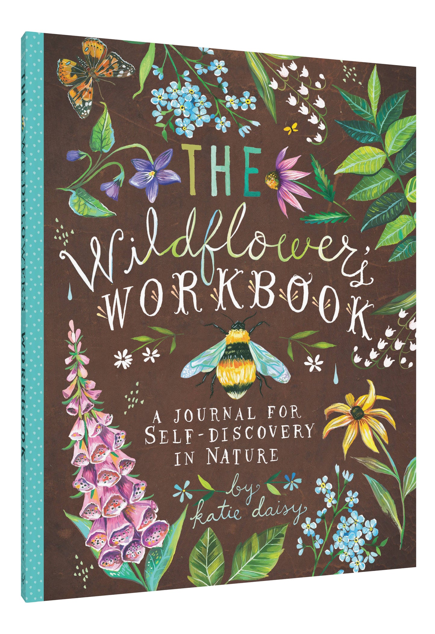 The Wildflower's Workbook