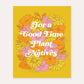 Superbloom Good Times Art Print