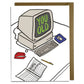 You Old Computer Birthday Card