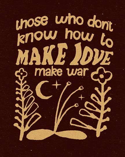 Art Print - Make Love Not War