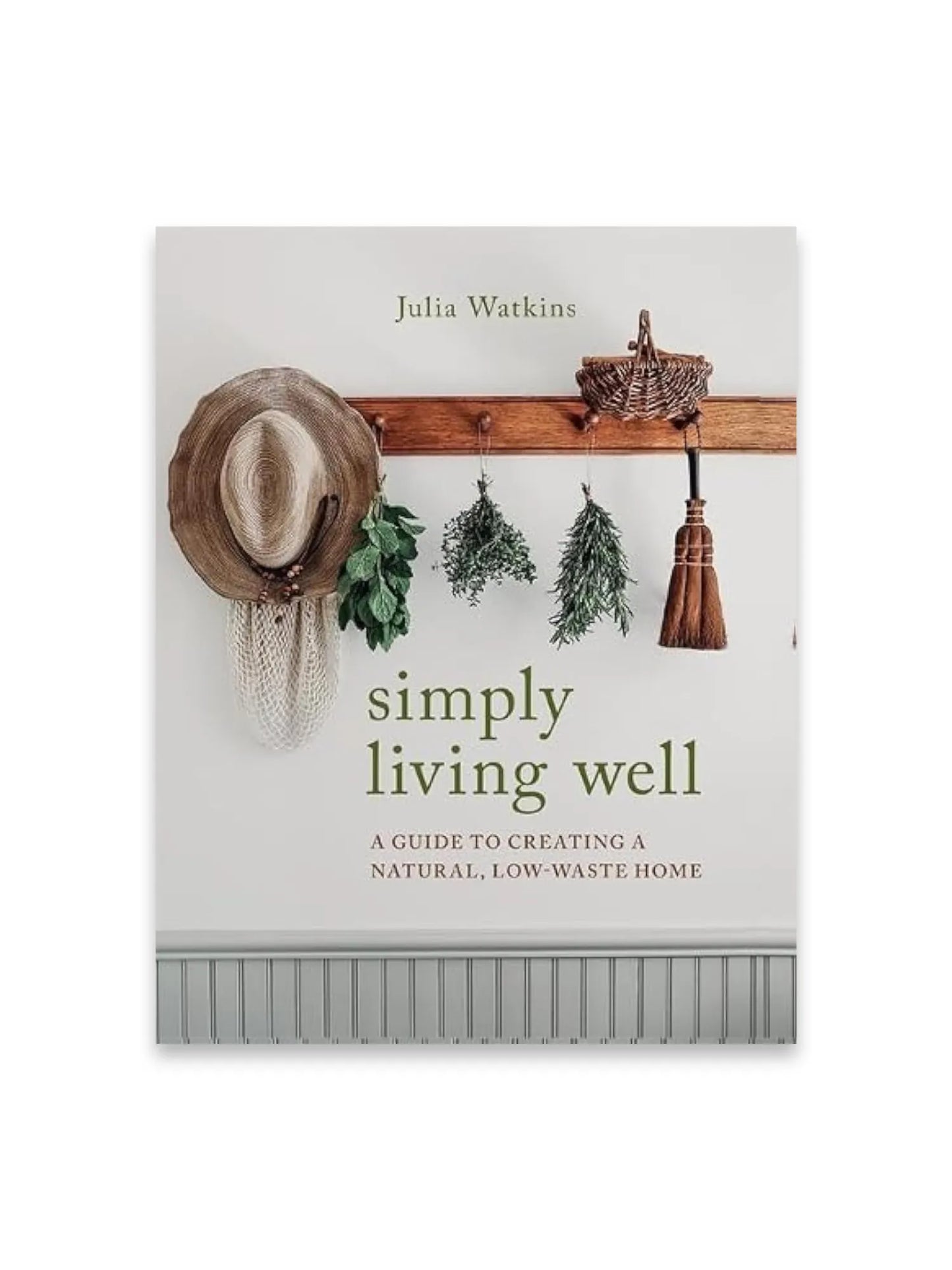 Simply Living Well: Julia Watkins