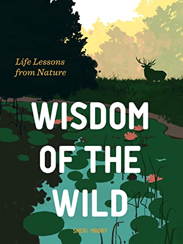 Wisdom of the Wild